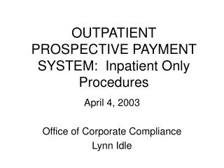 outpatient prospective payment system indicators