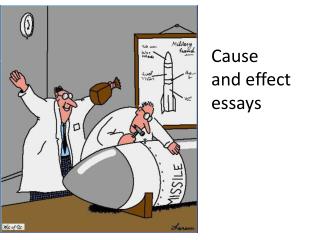 Cause and effect essays