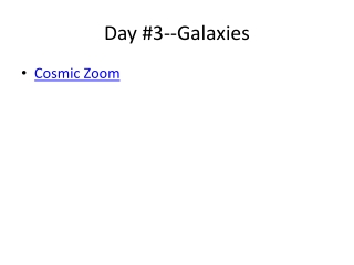 Day #3--Galaxies