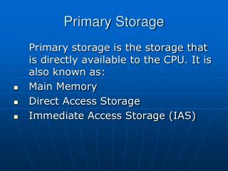 Primary Storage