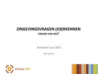 Zingevingsvragen (h)erkennen vragen van wie?