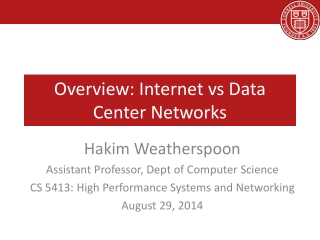 Overview: Internet vs Data Center Networks