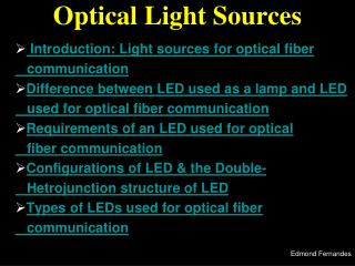 light source in optical fiber communication