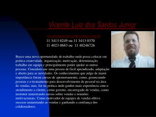 Curriculum Vicente Luiz dos Santos Junior
