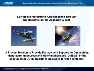 Solving Microelectronic Obsolescence Through Die Reclamation, Re-Assembly & Test