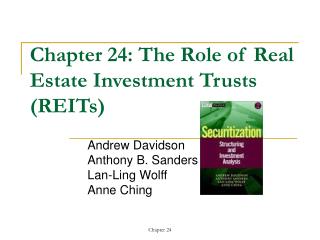 Chapter 24: The Role of Real Estate Investment Trusts (REITs)