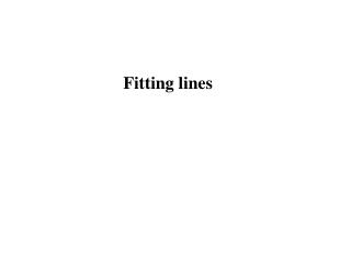 Fitting lines