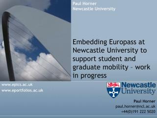 Embedding Europass at Newcastle University to support student and graduate mobility – work in progress