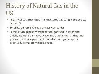 History of Natural Gas in the US