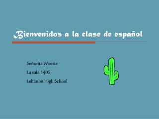 Bienvenidos a la clase de español