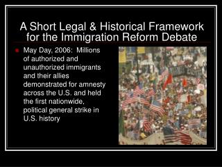 A Short Legal & Historical Framework for the Immigration Reform Debate
