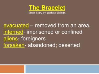 The Bracelet (Short Story by Yushiko Uchida)
