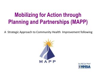 Mobilizing for Action through Planning and Partnerships (MAPP)