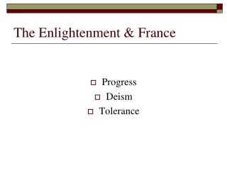 The Enlightenment & France