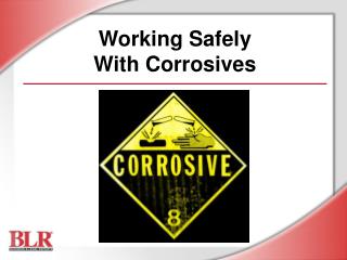 Working Safely With Corrosives