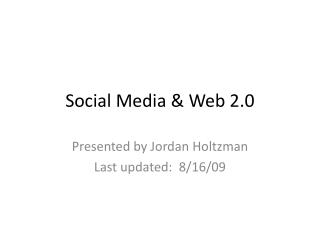 Social Media & Web 2.0