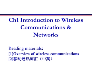 Ch1 Introduction to Wireless Communications & Networks