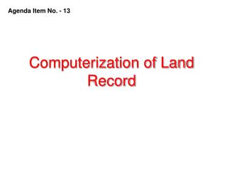 Computerization of Land Record