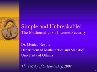 Simple and Unbreakable: The Mathematics of Internet Security