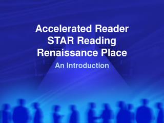 Accelerated Reader STAR Reading Renaissance Place