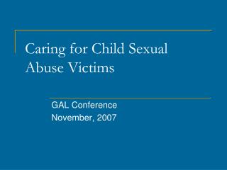 Caring for Child Sexual Abuse Victims