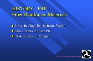 HISTORY - FRP Fiber Reinforced Materials
