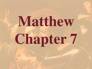 Matthew Chapter 7