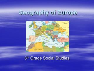 PPT - Geography of Europe PowerPoint Presentation, free download - ID ...