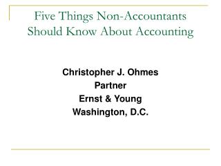 Five Things Non-Accountants Should Know About Accounting