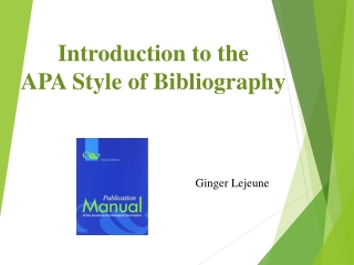 Introdu ction to the APA Style of Bibliography