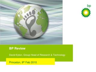 BP Review David Eyton, Group Head of Research & Technology