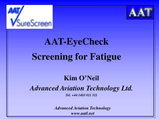 AAT-EyeCheck Screening for Fatigue