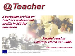 A European project on teachers professional profile in ICT for education