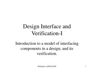 Design Interface and Verification-I