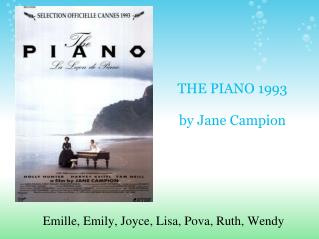 THE PIANO 1993 by Jane Campion