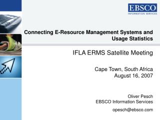Connecting E-Resource Management Systems and Usage Statistics