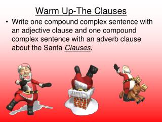Warm Up-The Clauses