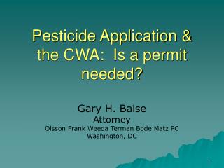 Pesticide Application & the CWA: Is a permit needed?