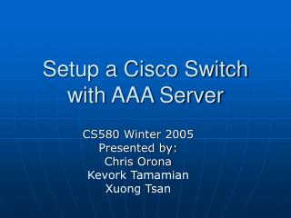 Setup a Cisco Switch with AAA Server
