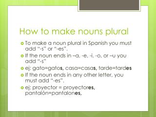 How to make nouns plural