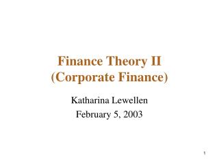 Finance Theory II (Corporate Finance)