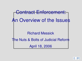 Contract Enforcement: An Overview of the Issues