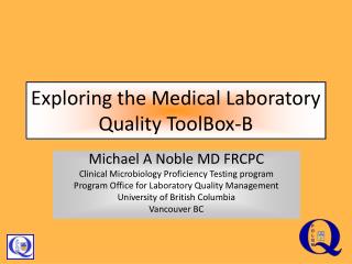 Exploring the Medical Laboratory Quality ToolBox-B