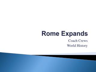 Rome Expands