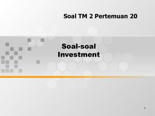 Soal-soal Investment
