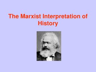 The Marxist Interpretation of History