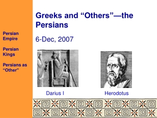 Greeks and “Others”—the Persians