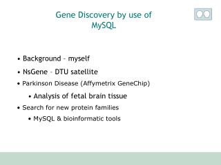 Gene Discovery by use of MySQL