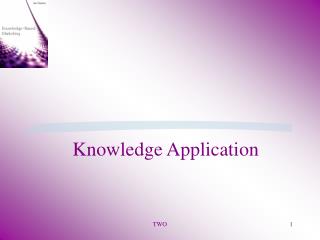 Knowledge Application