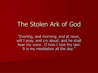 The Stolen Ark of God